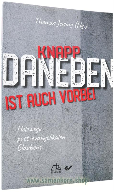 Knapp daneben ist auch vorbei / Buch