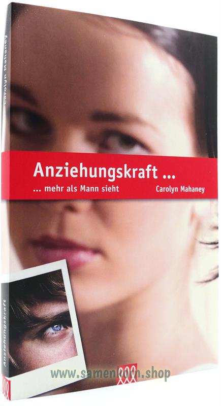 Anziehungskraft ... mehr als Mann sieht / Buch