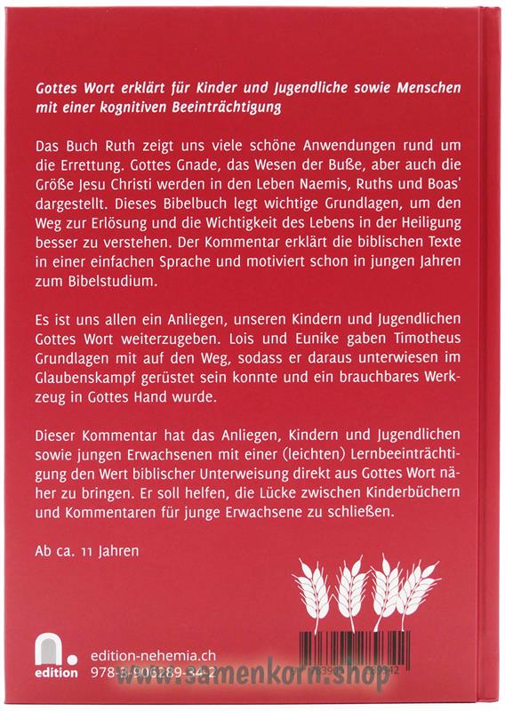 Das Buch Ruth: Der Weg zur Erlösung / Buch