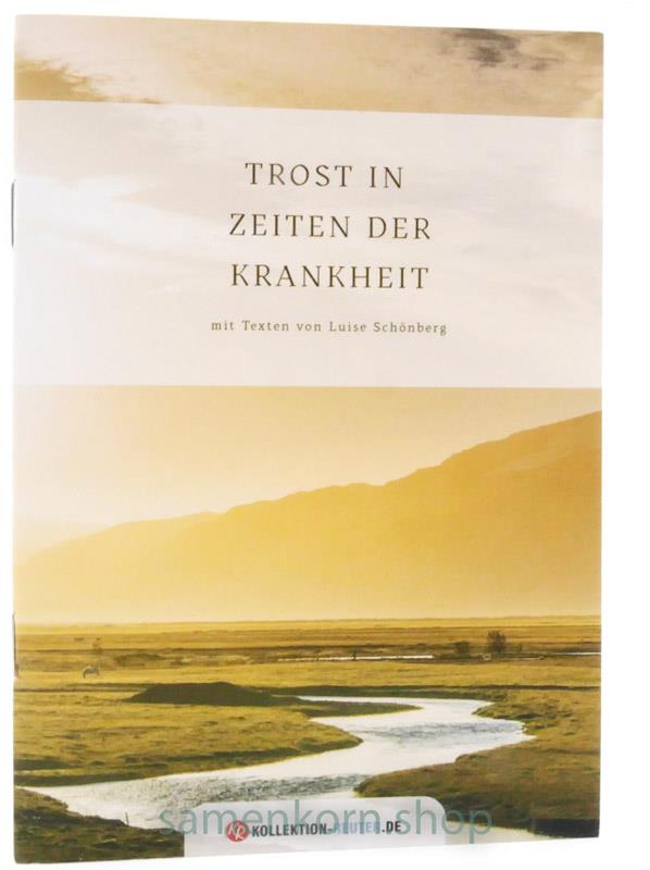 Grußheft "Trost in Zeiten der Krankheit"