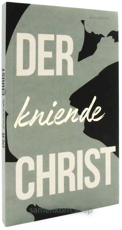 Der kniende Christ / Buch