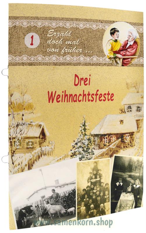 Drei Weihnachtsfeste / Heft