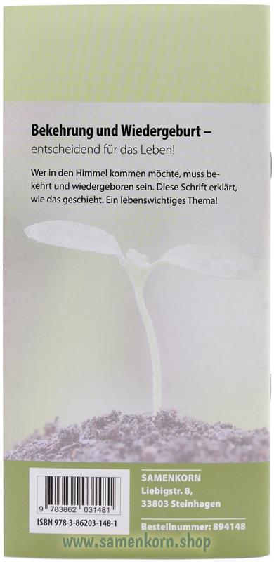 Bekehrung und Wiedergeburt, Band 38  Reihe Orientierung / Heft