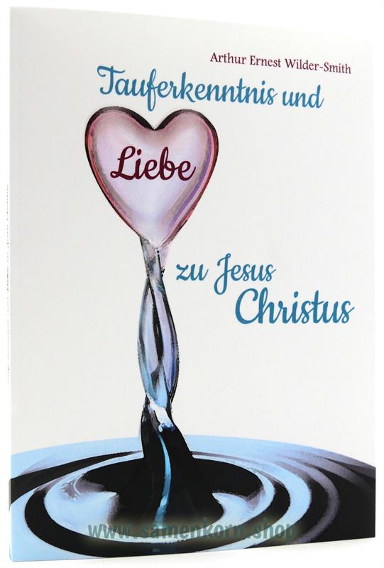 Tauferkenntnis und Liebe zu Jesus Christus / Buch