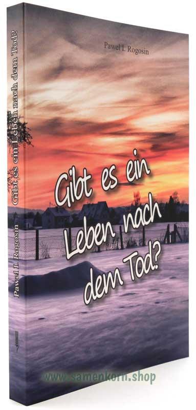 Gibt es ein Leben nach dem Tod? / Buch