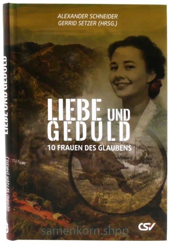 Liebe und Geduld / Buch