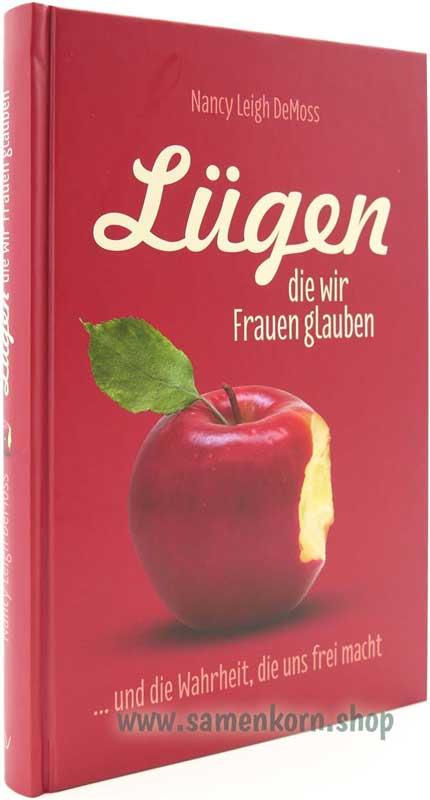 Lügen, die wir Frauen glauben / Buch