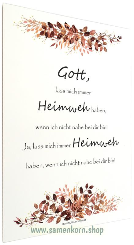 Poster A4 "Gott, lass mich immer Heimweh haben..."