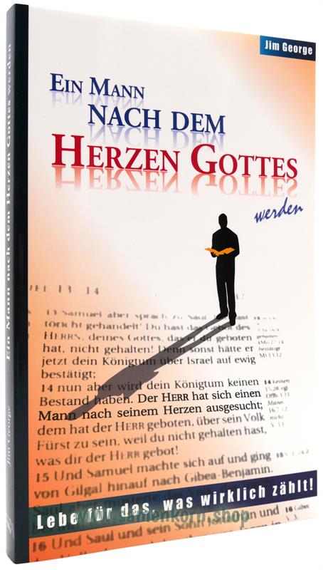 Ein Mann nach dem Herzen Gottes werden / Buch