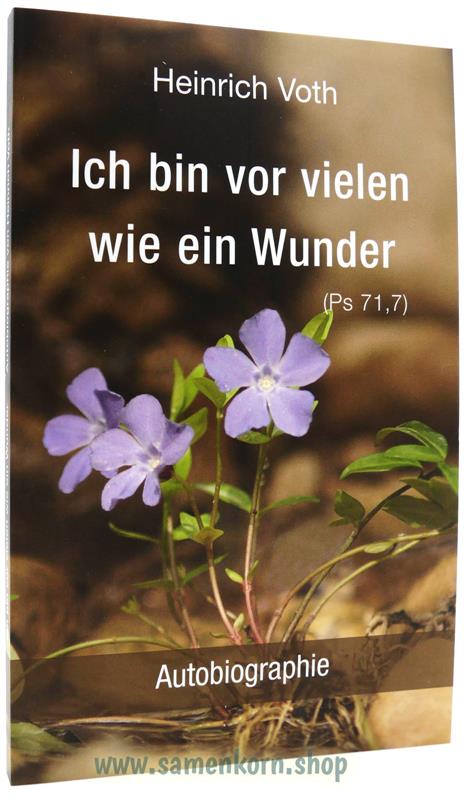 Ich bin vor vielen wie ein Wunder / Buch