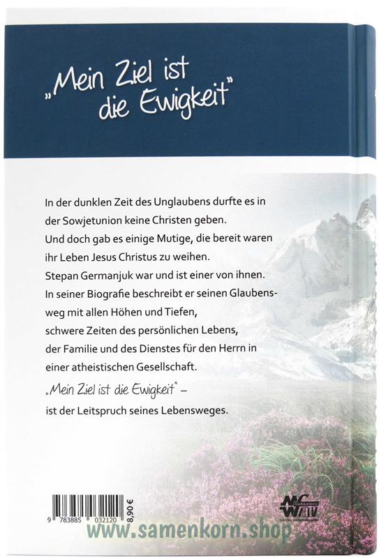 Mein Ziel ist die Ewigkeit / Buch