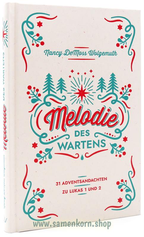 Melodie des Wartens - Adventsandachten / Buch