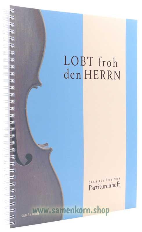 Lobt froh den Herrn / Partiturenheft / Noten