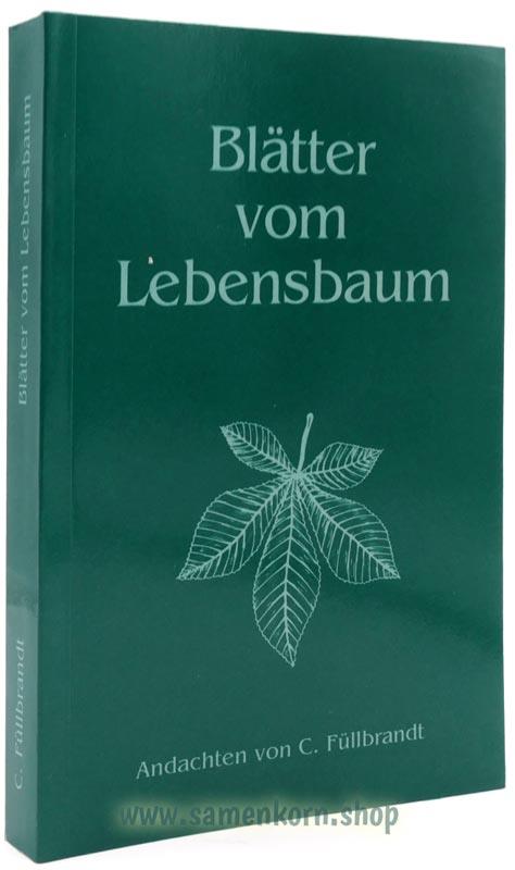 Blätter vom Lebensbaum - Andachtsbuch in Gotisch / Buch