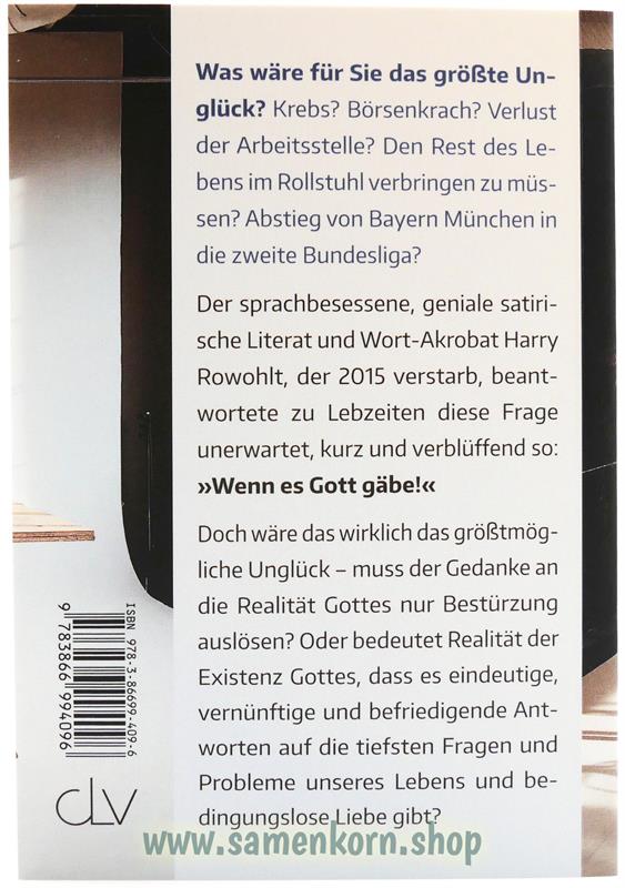 Wenn Gott wirklich wäre / Buch