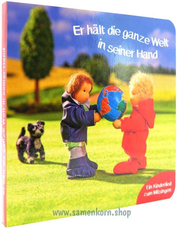 Er hält die ganze Welt in seiner Hand / Pappebuch