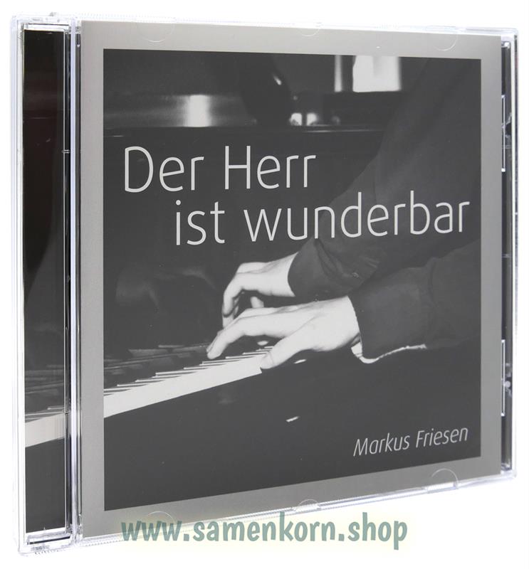 Der Herr ist wunderbar / CD