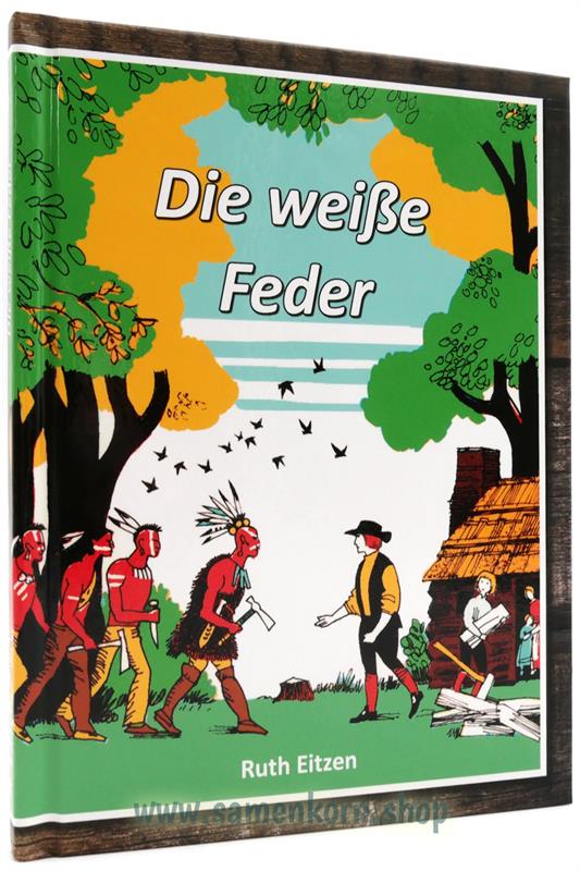 Die weiße Feder / Buch