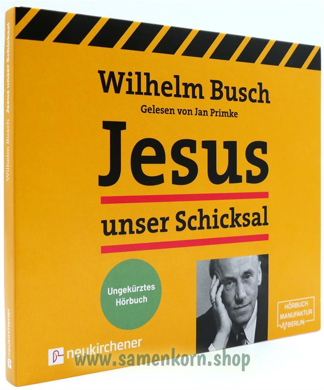 Jesus unser Schicksal - MP3 Ungekürztes Hörbuch