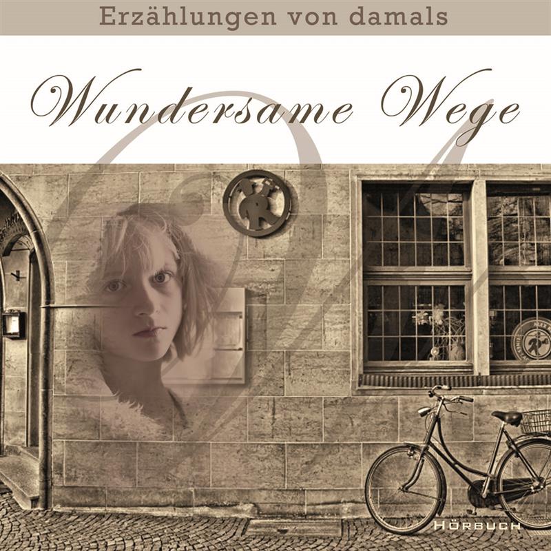 Wundersame Wege / MP3 - Hörbuch