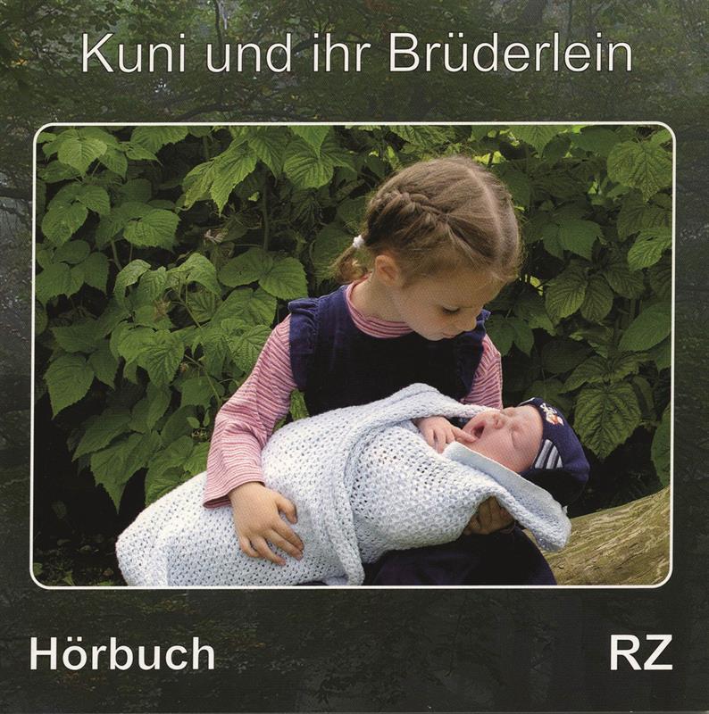 Kuni und ihr Brüderlein / CD- Hörbuch