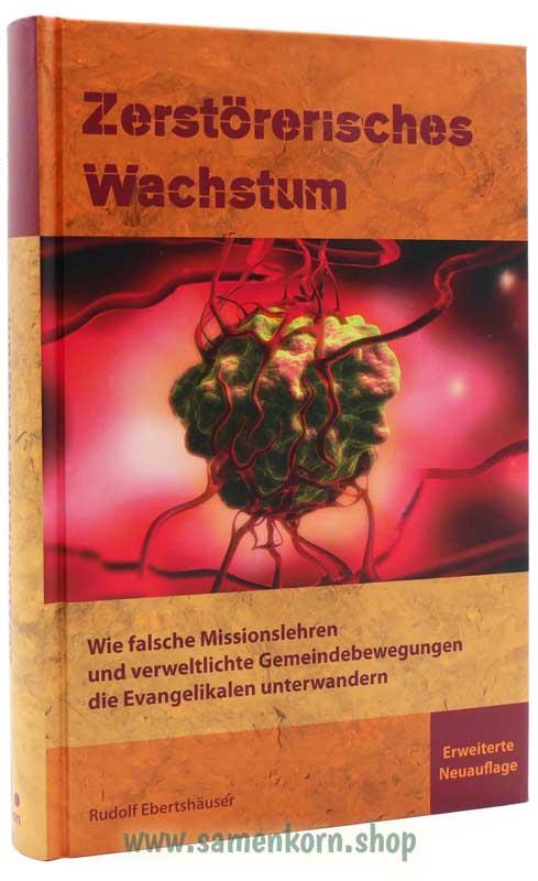 Zerstörerisches Wachstum / Buch