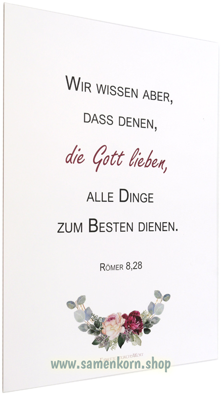 Poster A4 "Wir wissen aber..." Römer 8,28