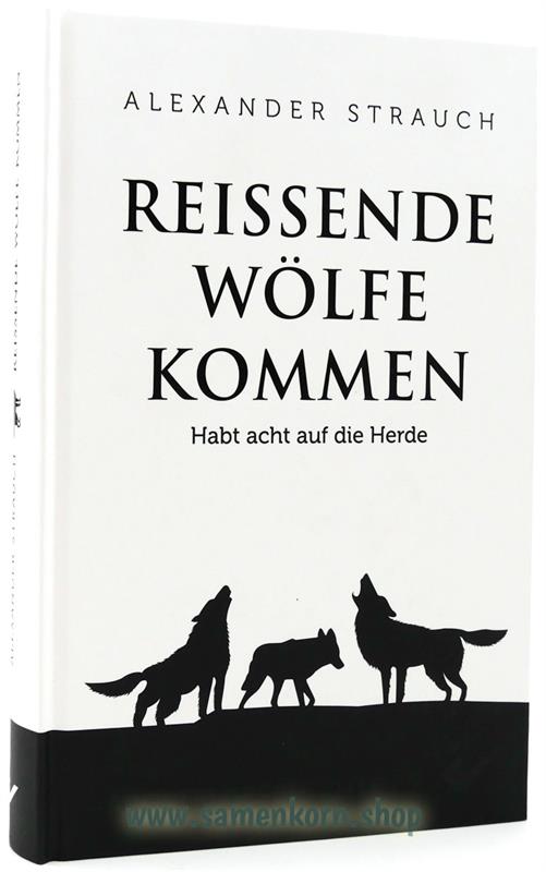 Reissende Wölfe kommen / Buch