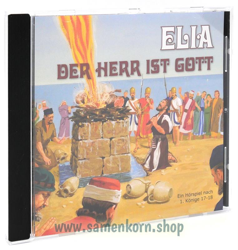 Elia - Der Herr ist Gott  / CD - Hörspiel