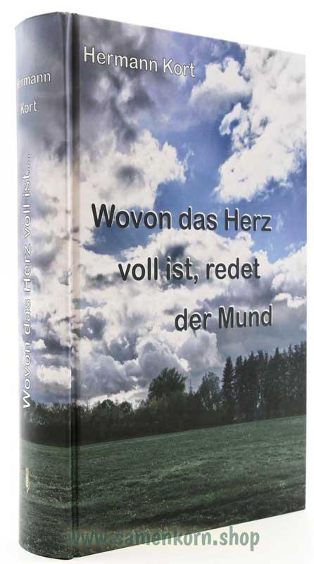 Wovon das Herz voll ist, redet der Mund / Buch