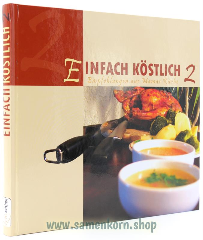 Einfach köstlich, Band 2 / Buch