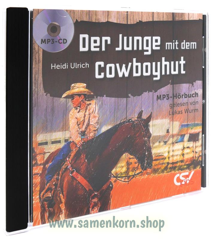 Der Junge mit dem Cowboyhut / MP-3 Hörbuch