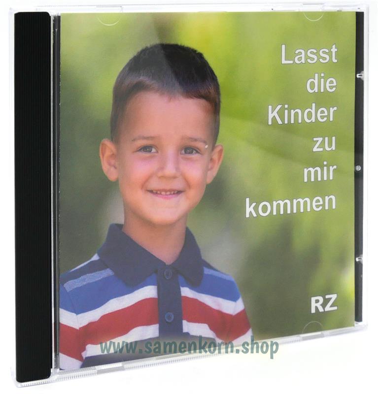 Lasst die Kinder zu mir kommen / CD