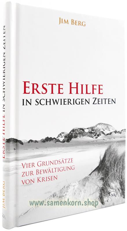 Erste Hilfe in schwierigen Zeiten / Buch