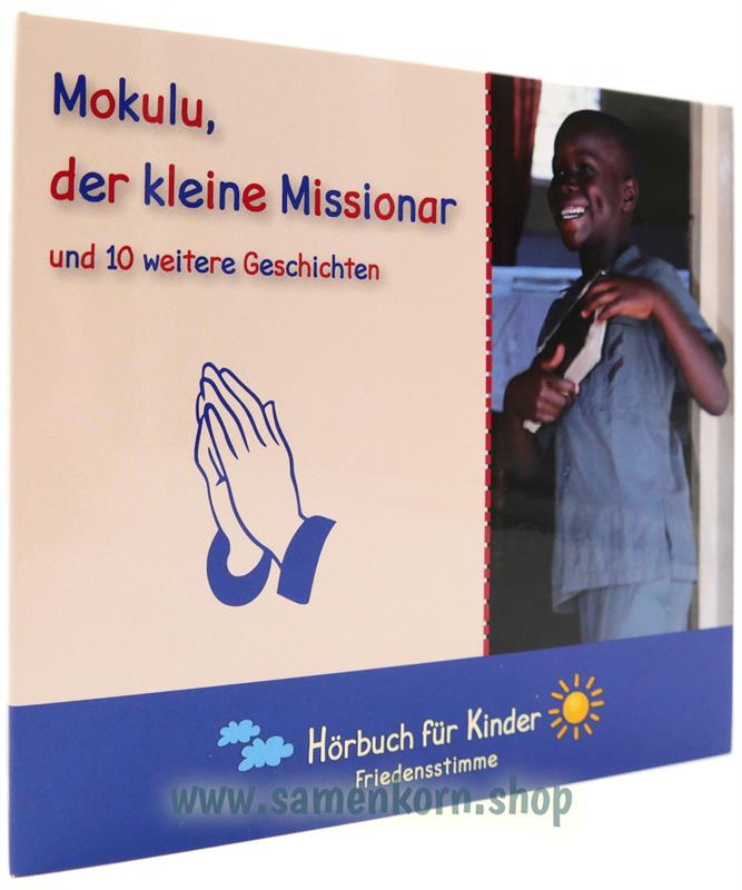 Mokulu, der kleine Missionar / CD-Hörbuch