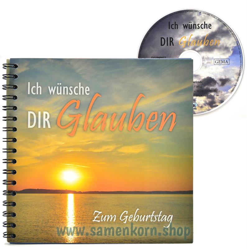 Ich wünsche DIR Glauben / CD