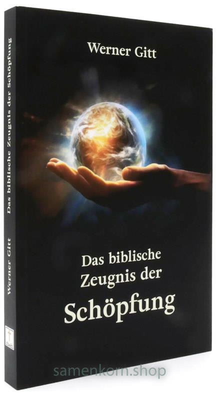 Das biblische Zeugnis der Schöpfung / Buch