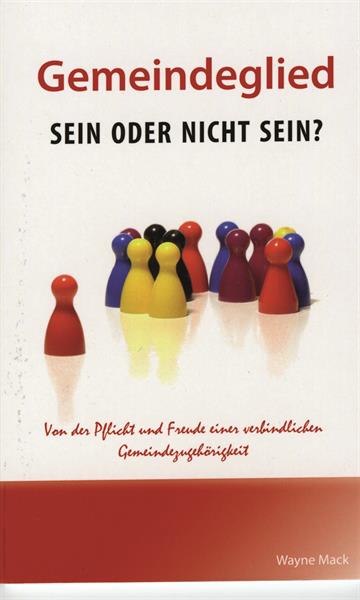 Gemeindeglied - sein oder nicht sein? / Buch