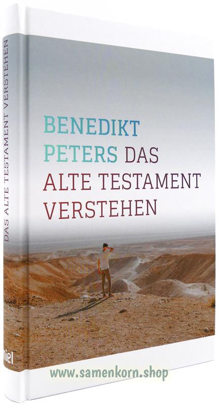 Das Alte Testament verstehen / Buch