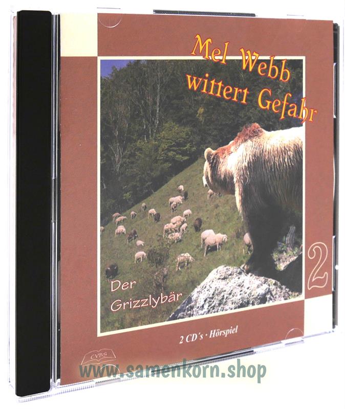 Mel Webb wittert Gefahr - Der Grizzlybär /  Hörspiel CD