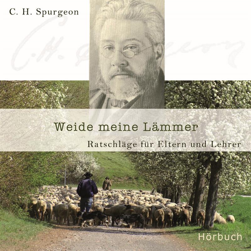 Weide meine Lämmer /  MP3 - Hörbuch