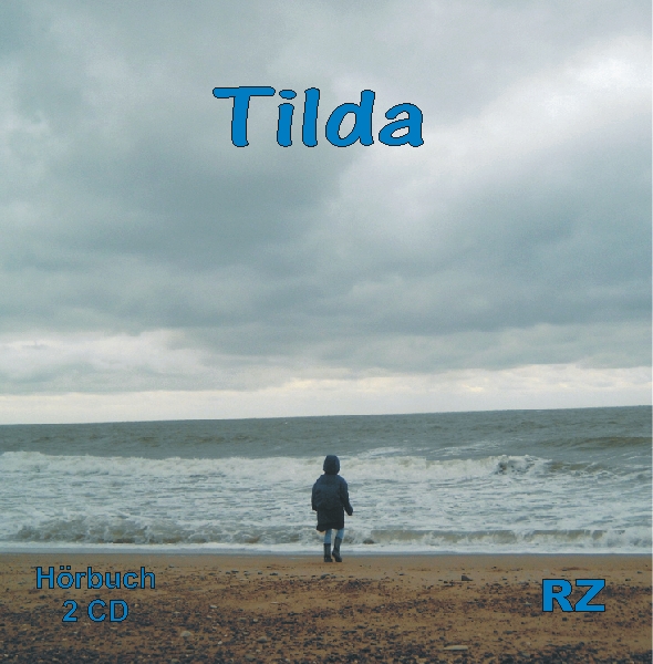 Tilda / 2CDs- Hörbuch