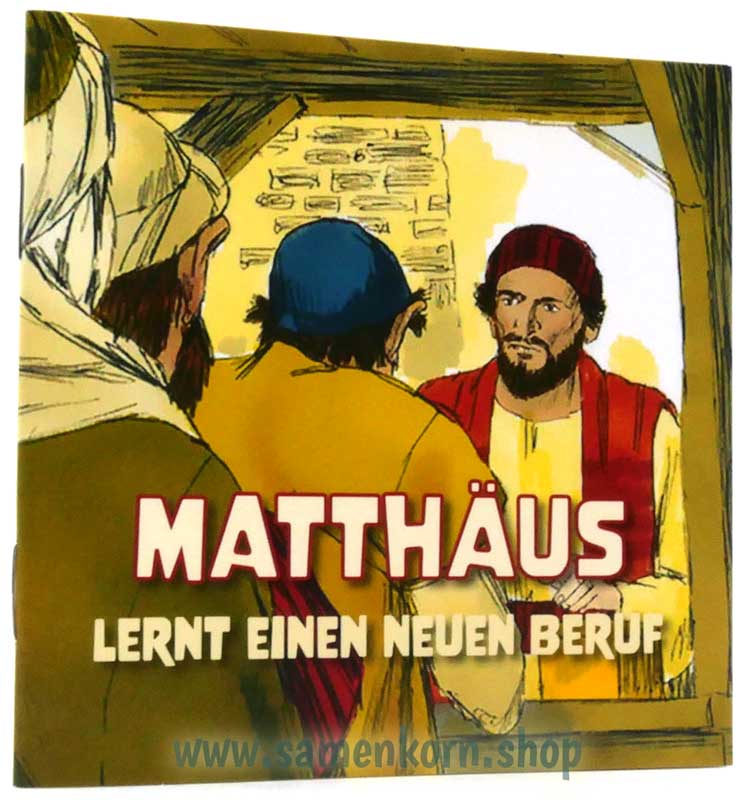 Matthäus lernt einen neuen Beruf / Heft