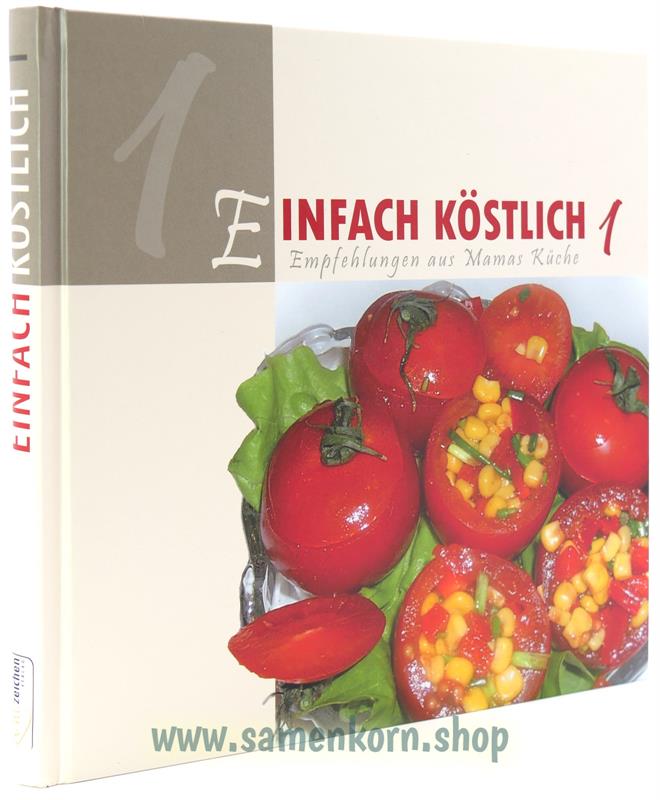 Einfach köstlich, Band 1 / Buch