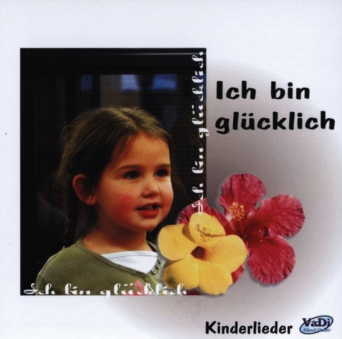 Ich bin glücklich / CD