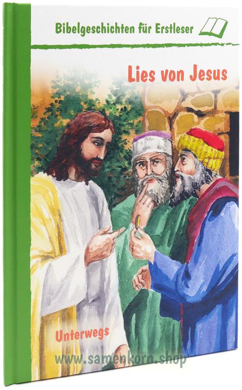 Lies von Jesus. Unterwegs / Buch