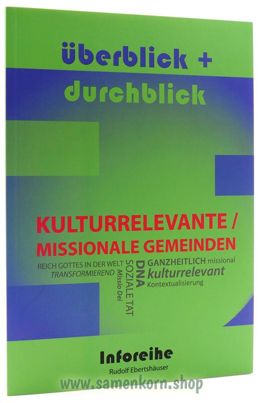 Kulturrelevante / Missionale Gemeinden / Überblick und Durchblick / Buch