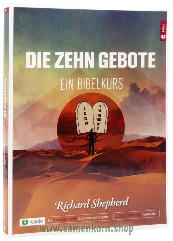 Die Zehn Gebote -Kurs / Buch