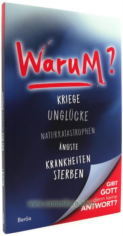 Warum? Gibt Gott denn keine Antwort? / Buch