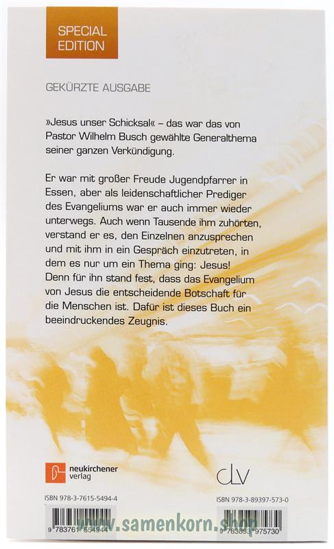 Jesus unser Schicksal / gekürzte Ausgabe / Buch